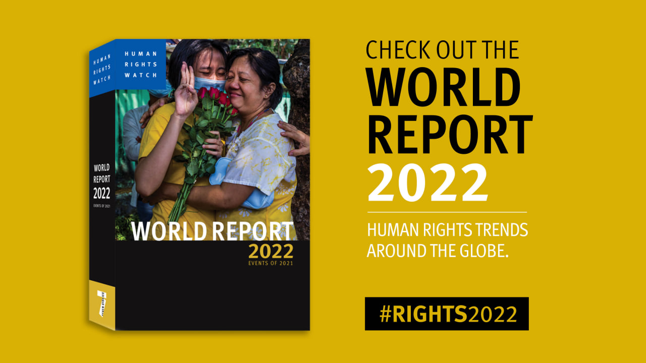 Official position on Human Rights Watch 2022 report